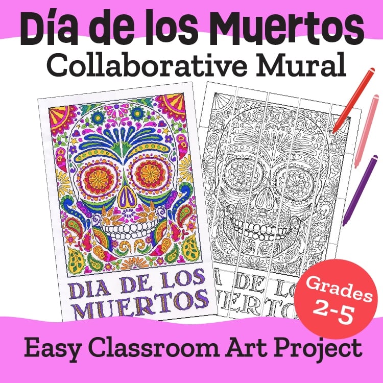 Día de los Muertos Collaborative Mural: Easy Classroom Art Project