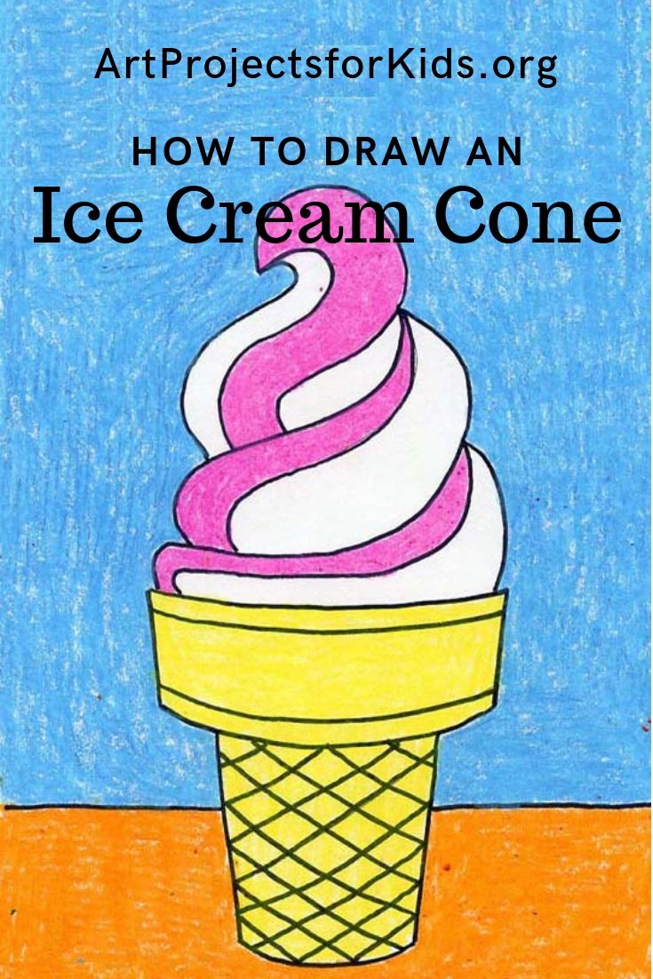 Draw an Ice Cream Cone · Art Projects for Kids