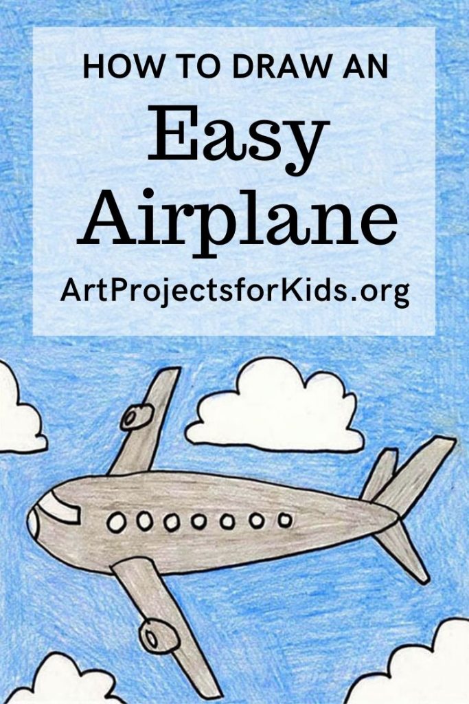 How to Draw an Airplane · Art Projects for Kids