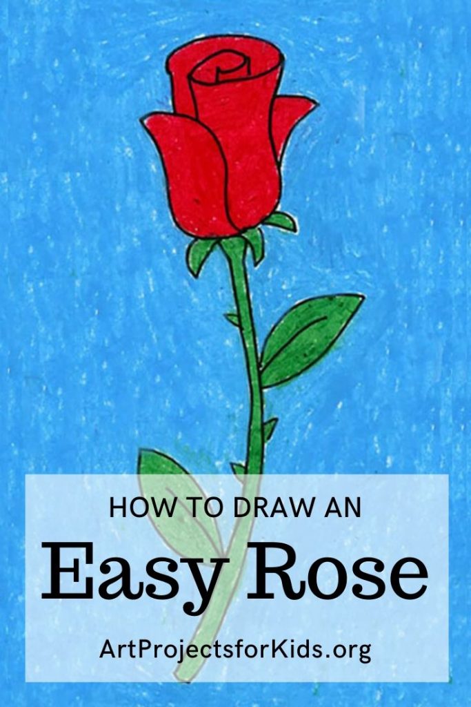 Draw An Easy Rose Art Projects For Kids
