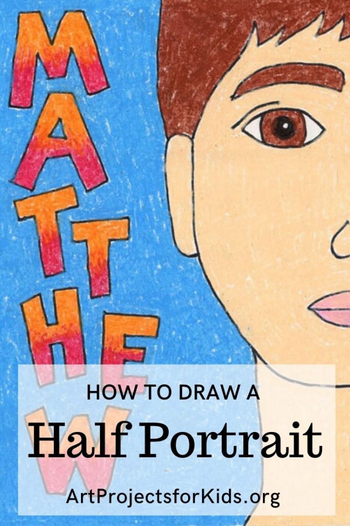 Easy self portraits for kids art lesson, complete with step-by-step directions. Drawing half a face leaves lots of room for a name.