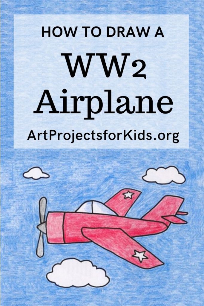 Draw A Ww2 Plane Art Projects For Kids