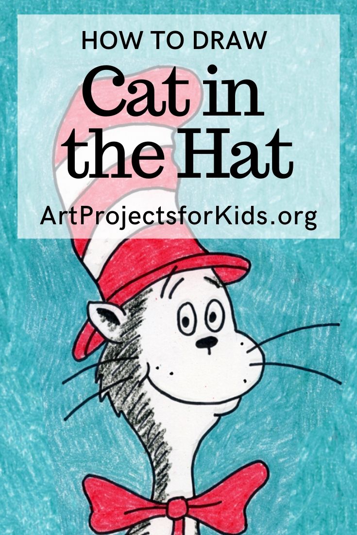 Draw the Cat in the Hat Art Projects for Kids