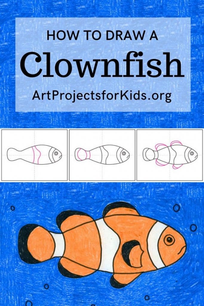 How To Draw A Clownfish Step By Step Drawing Lessons For Kids