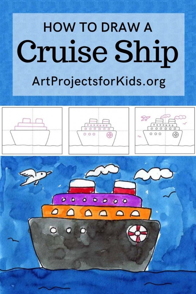 Draw a Cruise Ship · Art Projects for Kids