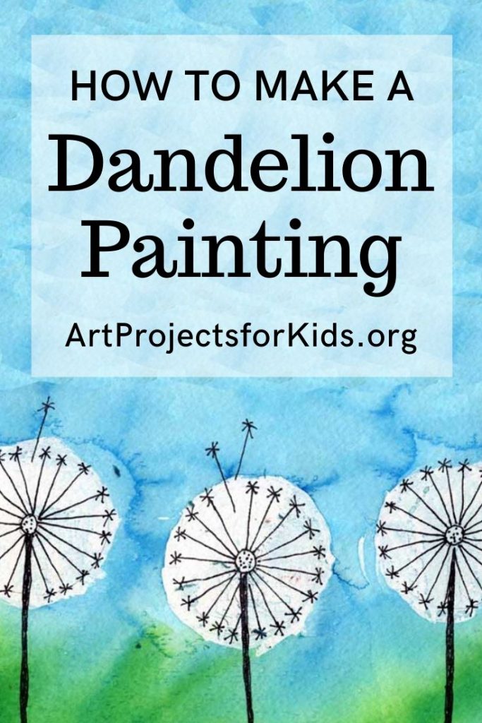 Dandelion Painting · Art Projects for Kids