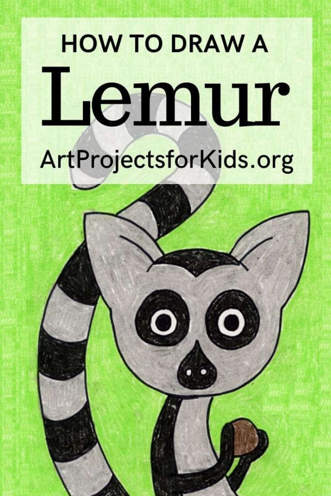 How to Draw a Lemur · Art Projects for Kids