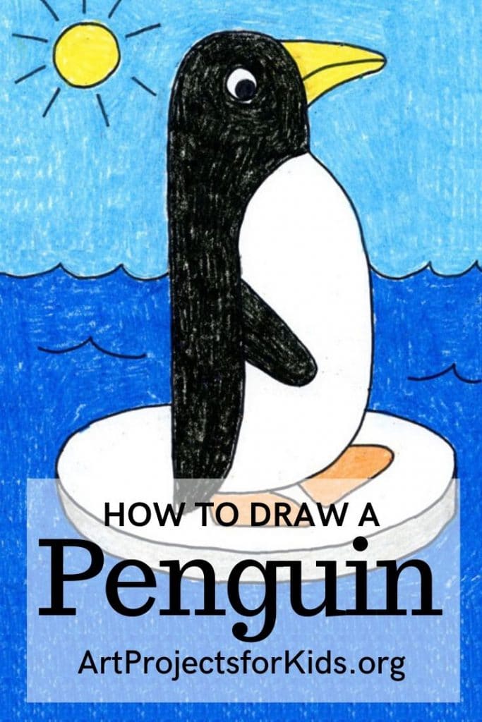 Draw an Easy Penguin Â· Art Projects for Kids