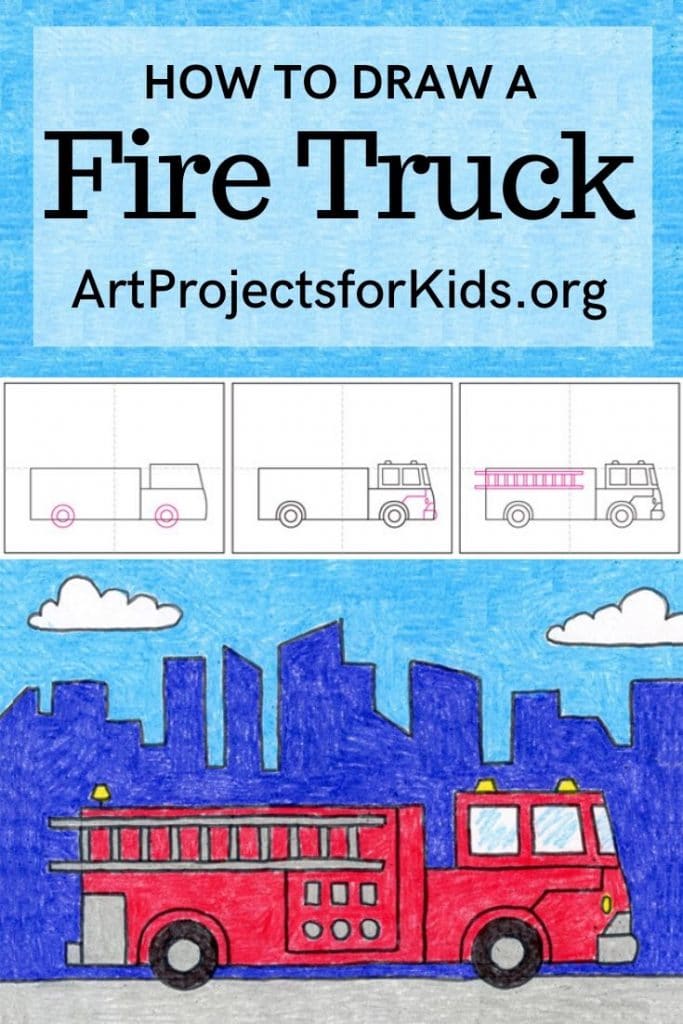 How To Draw A Fire Truck Art Projects For Kids