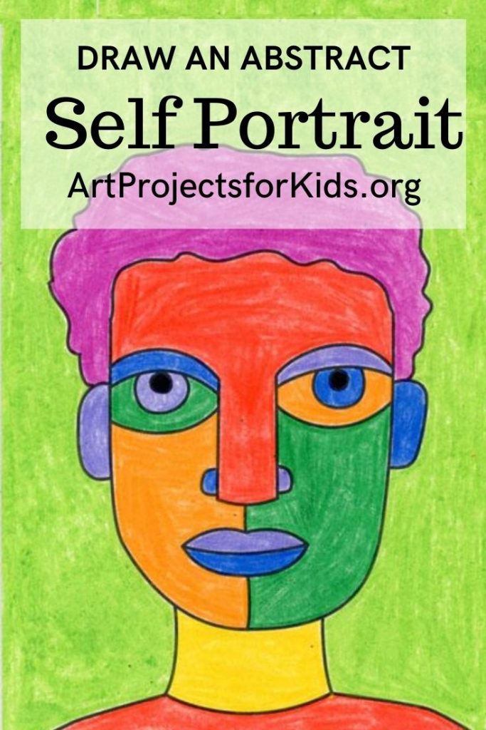 How To Draw an Abstract Self Portrait · Art Projects for Kids