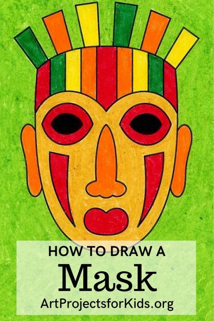 How to Draw a Tribal Mask Art Projects for Kids