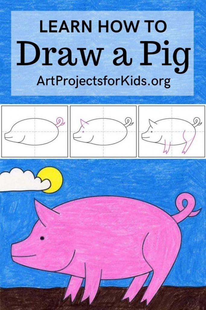 How to Draw a Pig Â· Art Projects for Kids