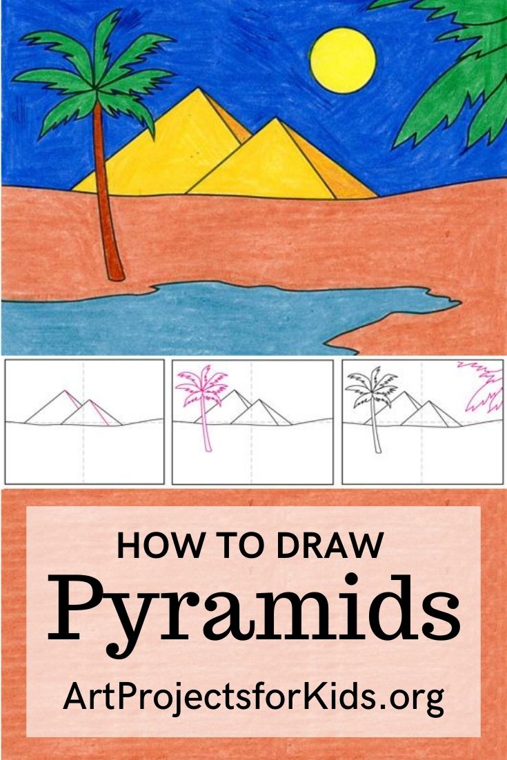 How to Draw the Pyramids · Art Projects for Kids