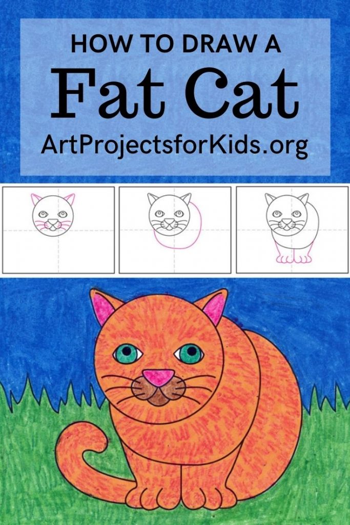 How to Draw a Fat Cat Â· Art Projects for Kids