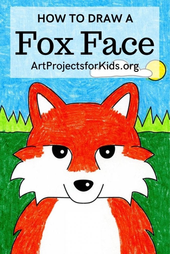 Easy How To Draw A Fox Face Tutorial And Fox Face Coloring Page