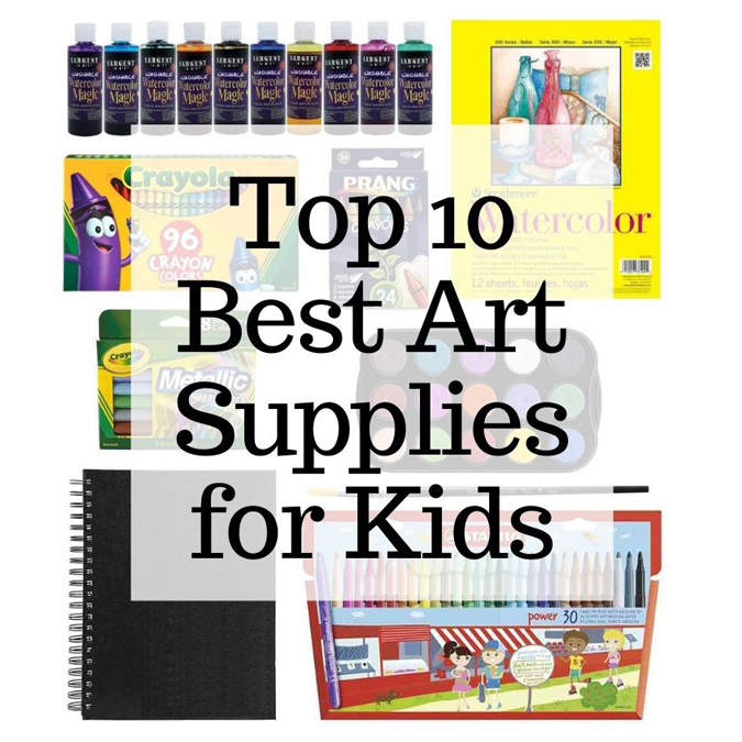 Top Ten Art Supplies for Kids
