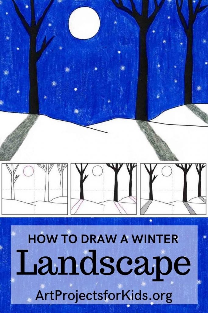 How To Draw A Winter Landscape Art Projects For Kids