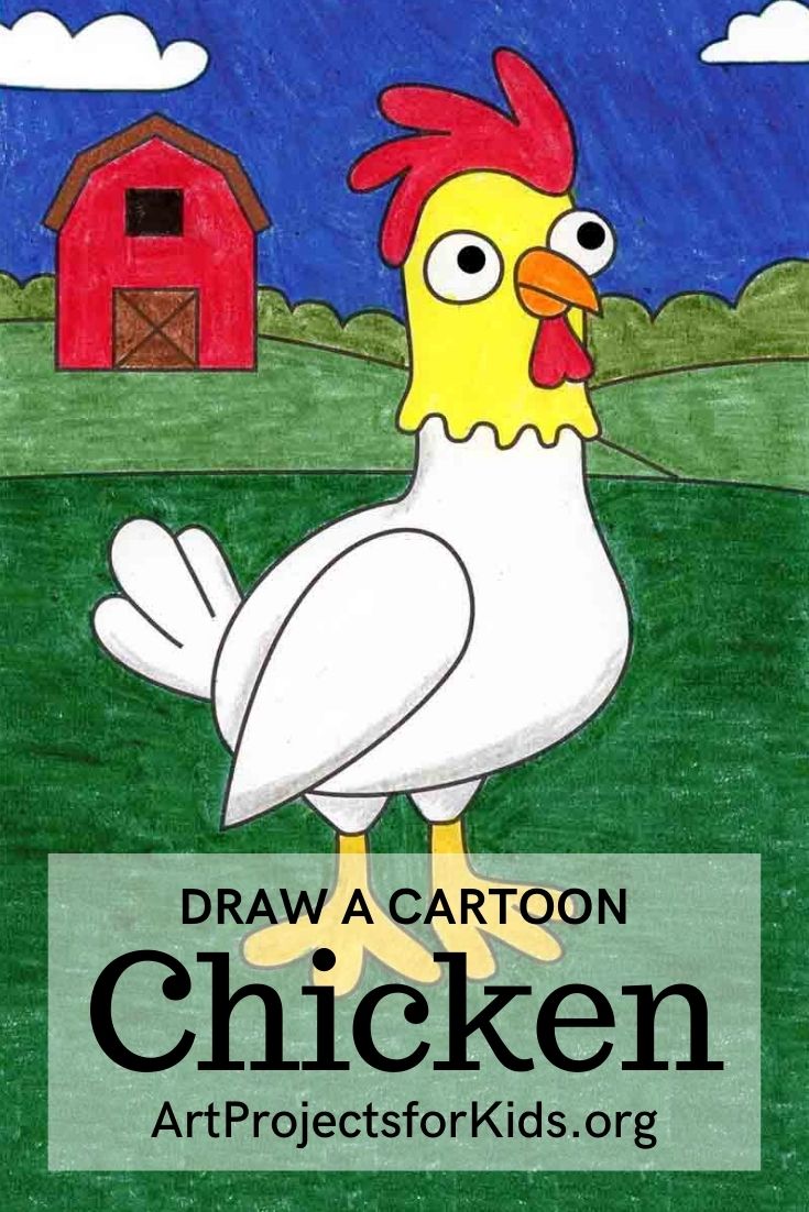 How to Draw a Cartoon Chicken Â· Art Projects for Kids