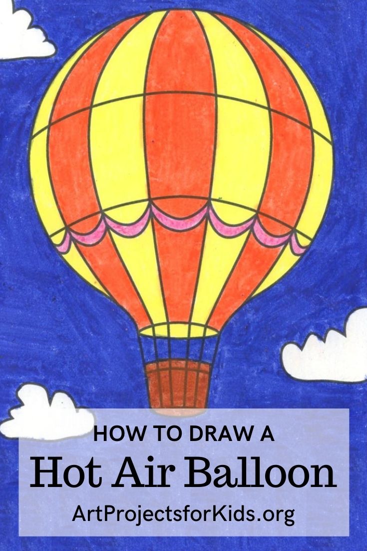 Draw an Easy Hot Air Balloon Art Projects for Kids