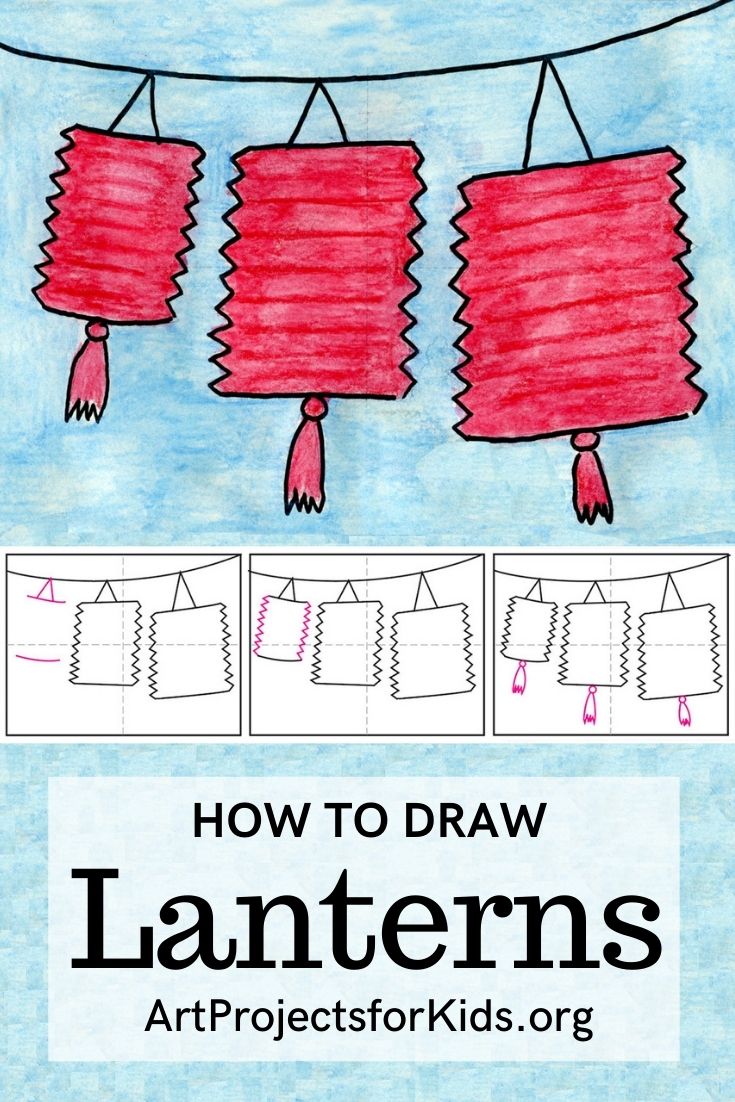 How to Draw Chinese Lanterns · Art Projects for Kids