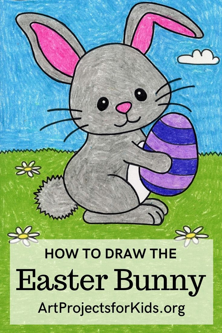 How To Draw The Easter Bunny Art Projects For Kids