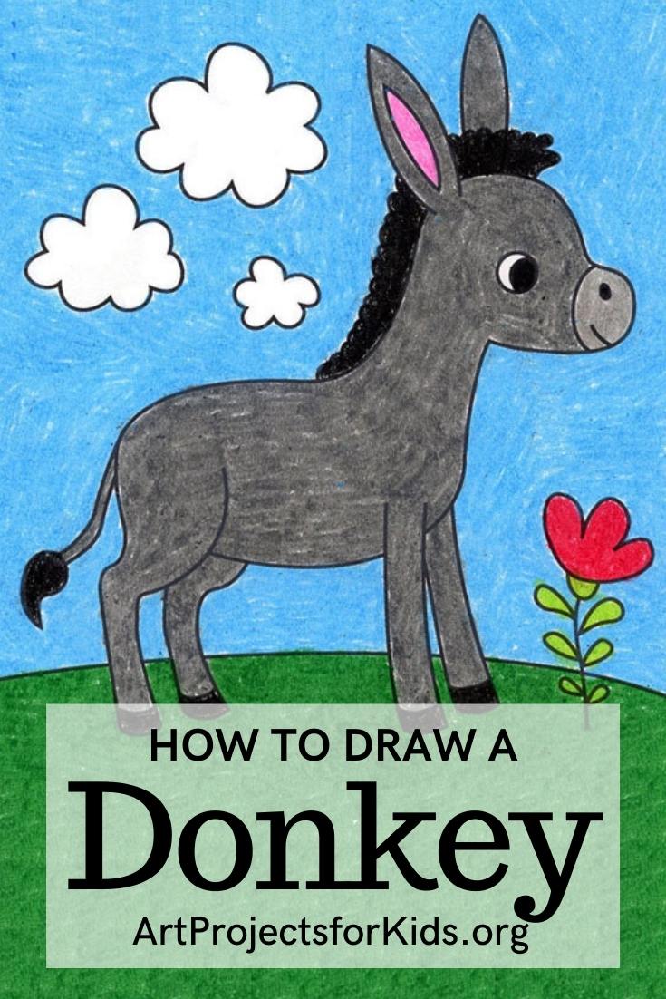 How to Draw a Donkey · Art Projects for Kids