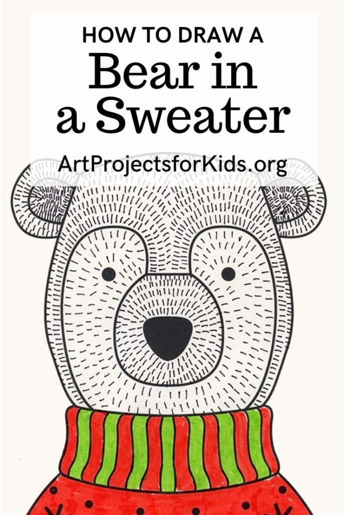 Draw a Bear in a Sweater Pinterest — Activity Craft Holidays, Kids, Tips