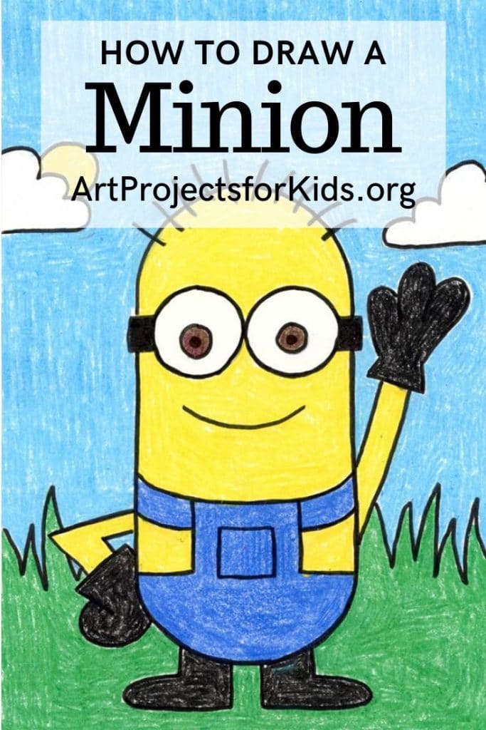 How to Draw a Minion Pinterest 1 — Activity Craft Holidays, Kids, Tips