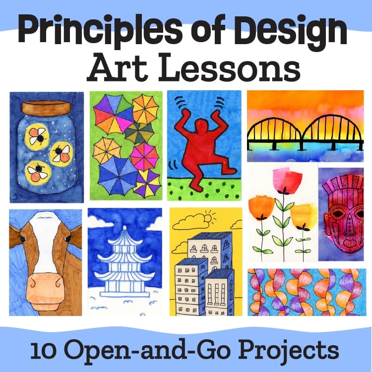 Principles of Design Art Lessons: 10 Open-and-Go Projects