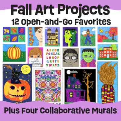 Fall Art Projects: 12 Open-and-Go Lessons + 4 Collaborative Murals