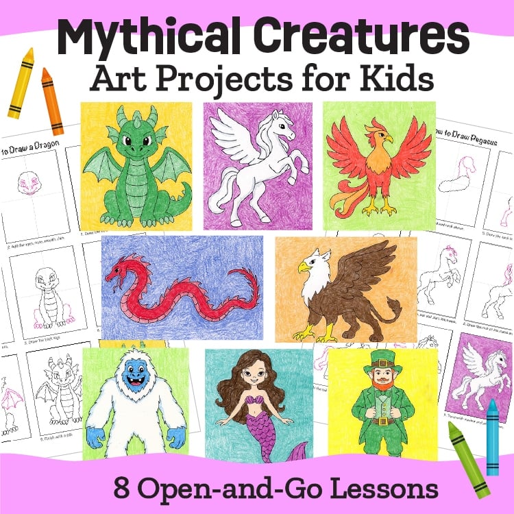 Mythical Creatures Art Projects for Kids: 8 Open-and-Go Lessons